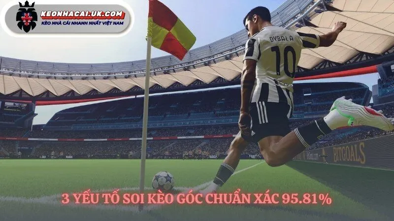 Công thức phân tích kèo góc từ các chuyên gia